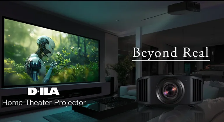 D-ILA Projector Beyond Real